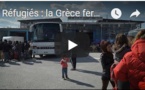 Réfugiés : la Grèce ferme des camps d'accueil provisoires