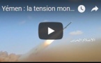 Yémen : la tension monte d'un cran
