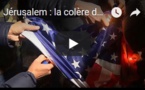 Jérusalem : la colère des Palestiniens