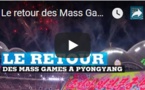 Le retour des Mass Games en Corée du Nord