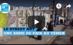 Le Street art, une arme de paix au Yémen