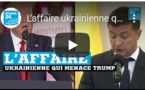L'affaire ukrainienne qui menace Trump
