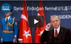 Syrie : Erdoğan fermé à la négociation