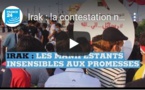 Irak : la contestation ne faiblit pas malgré les promesses