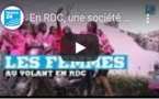 En RDC, une société mise sur l'émancipation des femmes