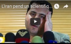 L'Iran pend un scientifique accusé d'être un espion du "grand Satan"