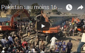 Pakistan : au moins 16 morts et 50 blessés après la collision entre deux trains