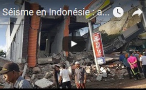 Séisme en Indonésie : au moins 97 morts, le bilan risque de s'alourdir