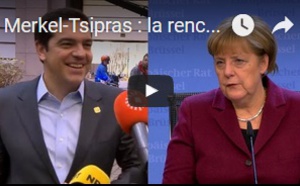 Merkel-Tsipras : la rencontre à Berlin s'annonce tendue