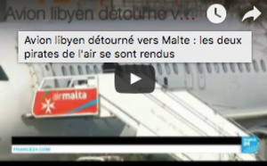 Avion libyen détourné vers Malte