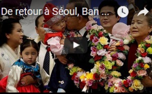 De retour à Séoul, Ban Ki-moon pourrait briguer la présidence