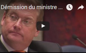 Démission du ministre néerlandais de la Justice
