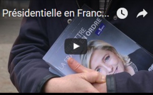 Présidentielle en France : le FN à la conquête de nouveaux électeurs