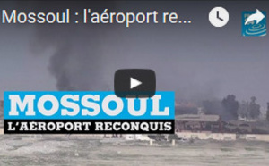 Mossoul : l'aéroport reconquis