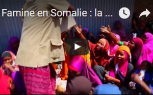 Famine en Somalie : la crise peut s'aggraver dans les prochaines semaines