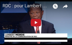Journal de l'Afrique :  RDC, pour Lambert Mende, les désaccords de l'opposition sont à l'origine du blocage politique