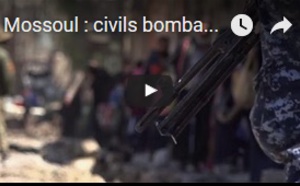 Mossoul : civils bombardés à Mossoul