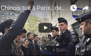 Chinois tué à Paris : des manifestants dénoncent une bavure