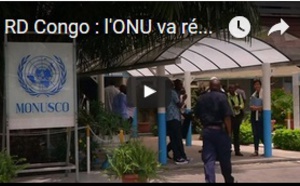 RD Congo : l'ONU va réduire le nombre de casques bleus