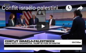Conflit israélo-palestinien : Abbas reçu à Washington, Trump se pose en arbitre
