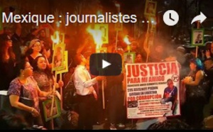 Mexique : journalistes en danger