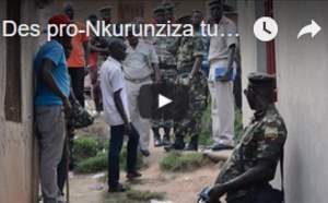 Des pro-Nkurunziza tués au Burundi