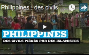 Philippines : des civils piégés par des islamistes