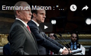 Emmanuel Macron : "Russia Today et Sputnik ont été des organes de propagande durant la campagne"