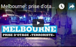 Melbourne : prise d'otage terroriste
