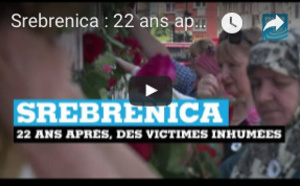 Srebrenica : 22 ans après, des victimes inhumées