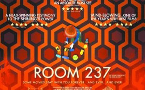 Room 237 : “The Shining’’ à la folie