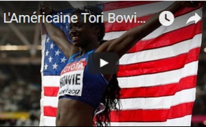 L'Américaine Tori Bowie, reine du 100 mètres