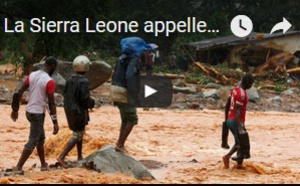 La Sierra Leone appelle à l'aide après des inondations meurtrières