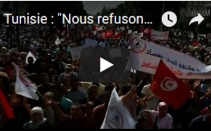 Tunisie : "Nous refusons le blanchiment des corrompus!"