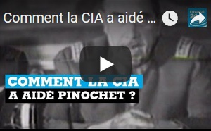 Comment la CIA a aidé Pinochet