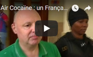 Air Cocaïne : un Français condamné à 5 ans de prison