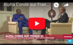 Entretien : Alpha Condé sur France 24  "L’Afrique doit parler d’une seule voix"
