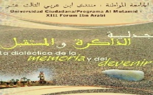XIIIème Forum Ibn Arabi de Laâyoune : La dialectique de la mémoire et du devenir