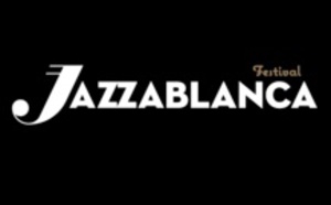 Jazzablanca : Appel à la mise en place de politiques intégrées pour promouvoir les actions culturelles