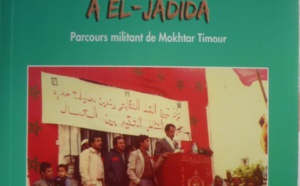 “Une vie d’engagements à El-Jadida” Le nouvel ouvrage de Mustapha Jmahri