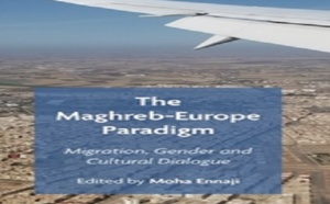 Parution d’un ouvrage collectif sur “Le paradigme Maghreb-Europe: Migration, genre et dialogue culturel’’