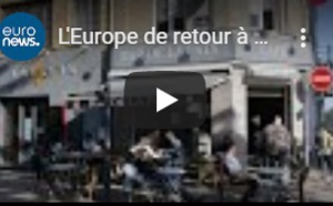 L'Europe de retour à une vie presque normale