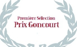 Prix littéraires français : Première sélection de douze romans pour le prix Goncourt