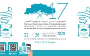 La 17ème édition du Festival international Cinéma et migrations d’Agadir en digital