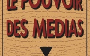 Un Livre, une question : «Le pouvoir des médias»