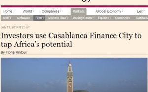 Le Financial Times fait l’éloge de Casablanca Finance City