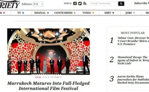 ​Variety : Le FIFM a mis en avant la diversité et la maturité  du cinéma marocain