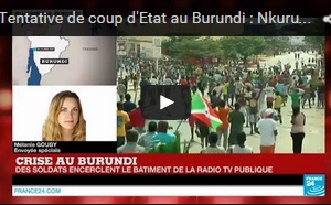 Burundi : Tentative de coup d'Etat contre le président Pierre Nkurunziza