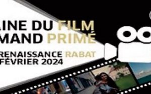 La 3ème Semaine du film allemand primé à Rabat