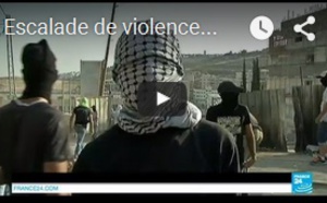 Escalade de violences au Proche-Orient : Crainte d’une nouvelle intifada